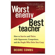 Worst Enemy Best Teacher