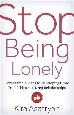 Stop Being Lonely