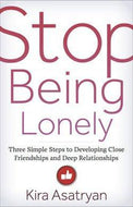Stop Being Lonely